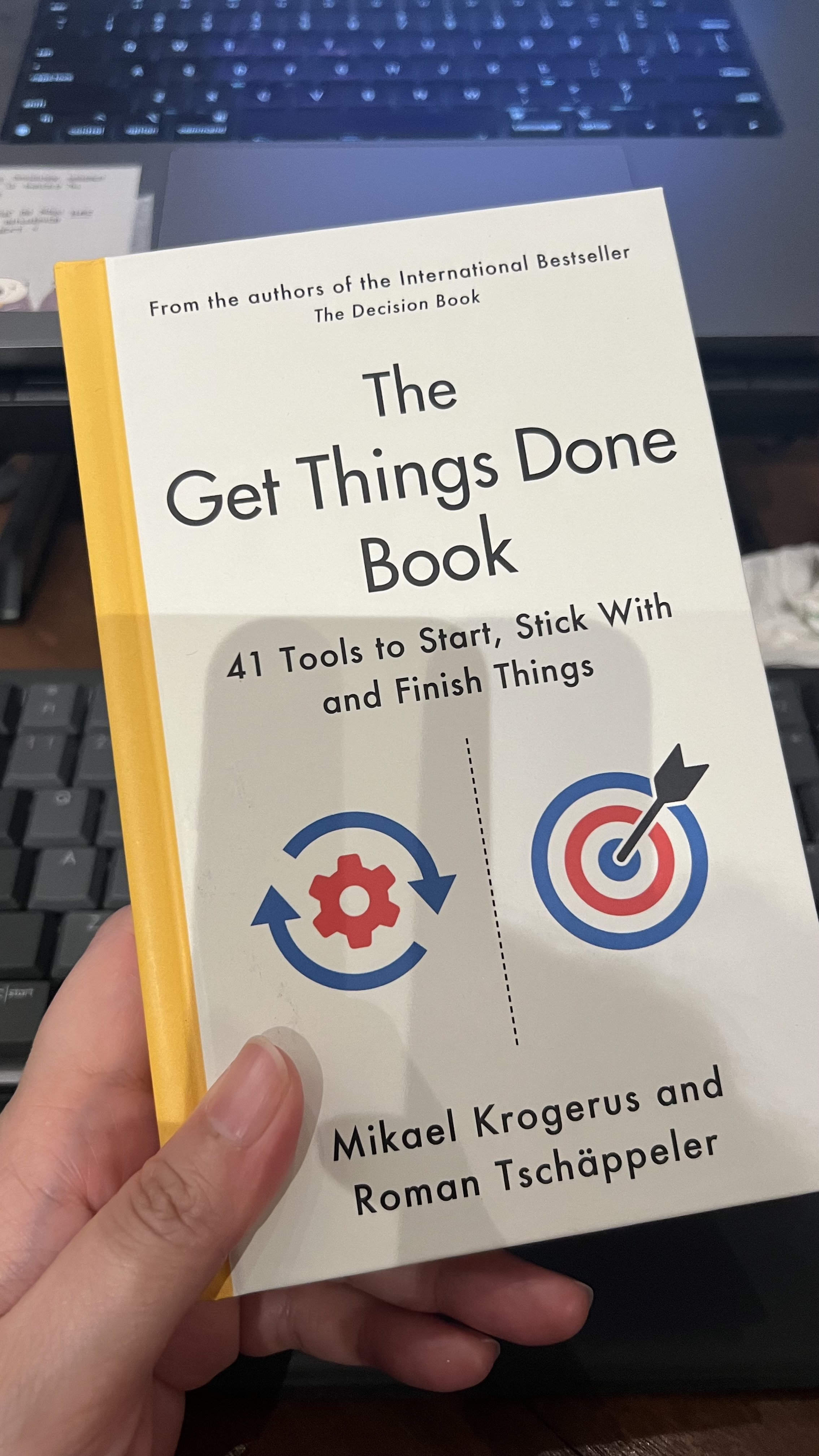 Book Review: “The Get Things Done Book: 41 Tools to Start, Stick With and Finish Things” by Mikael Krogerus and Roman Tschäppeler